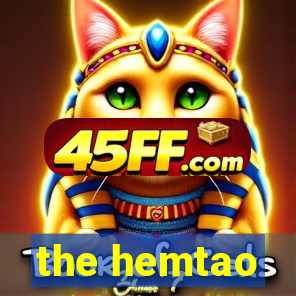 the hemtao